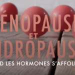 Documentaire « Ménopause, Andropause : quand les hormones s’affolent » sur Arte